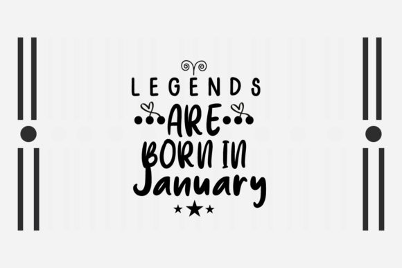 Reviewing Legends Are Born in January SVG for Embroidery