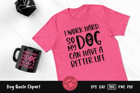 Reviewing the I Work Hard Dog Quote Clipart for Embroidery
