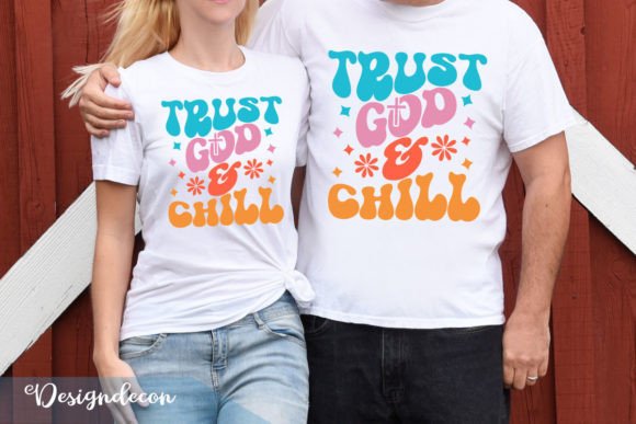 Reviewing Trust God and Chill Retro Wavy SVG Tee
